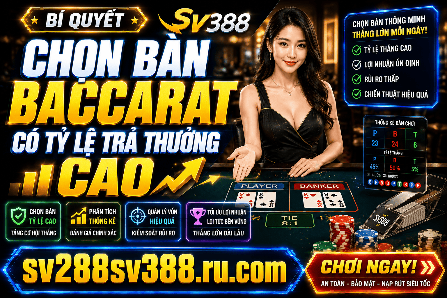 Bi quyet chon ban baccarat co ty le tra thuong cao giup tang co hoi thang