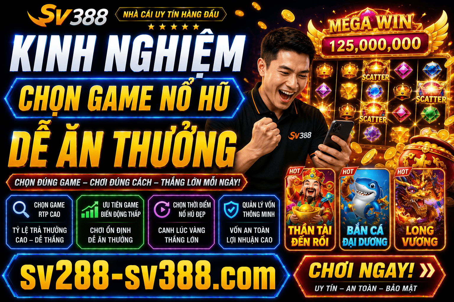 Kinh nghiem chon game no hu de an thuong giup toi uu co hoi chien thang
