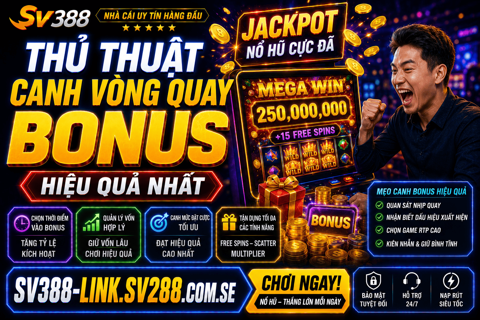 Kinh nghiem toi uu co hoi nhan vong quay bonus