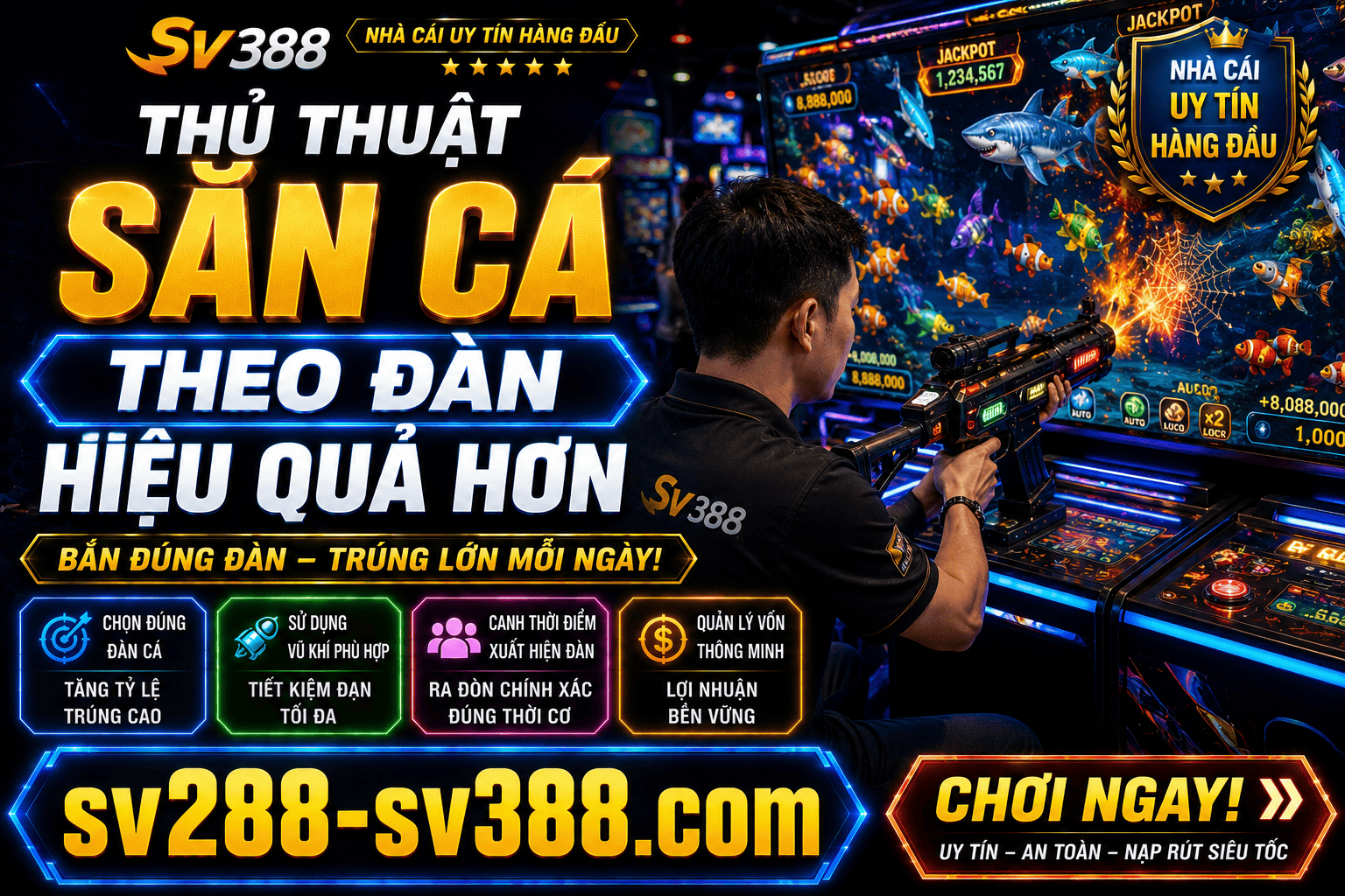 Huong dan chon ban choi va nha cai ban ca