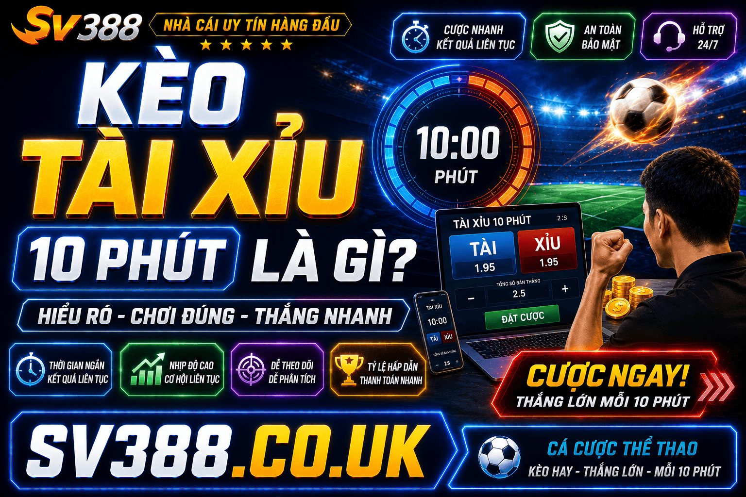 Keo tai xiu 10 phut la gi? Cach phan tich va kinh nghiem choi hieu qua
