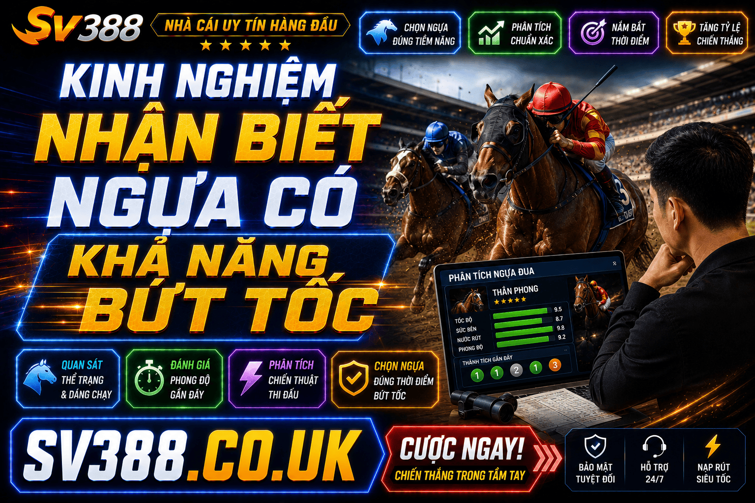 Kinh nghiem nhan biet ngua co kha nang but toc manh truoc khi dat cuoc