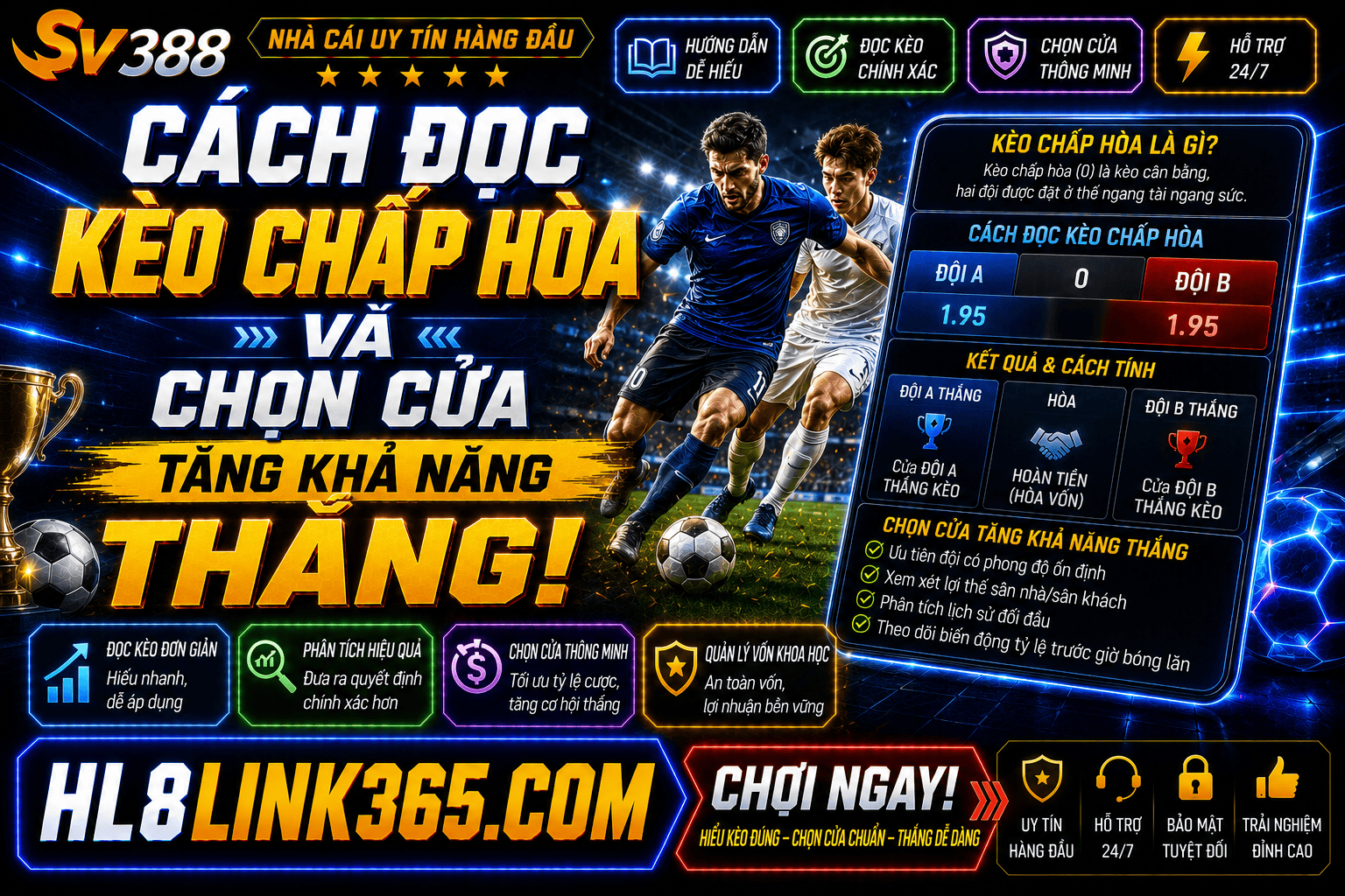 Kinh nghiem cuoc keo chap hoa tang kha nang thang