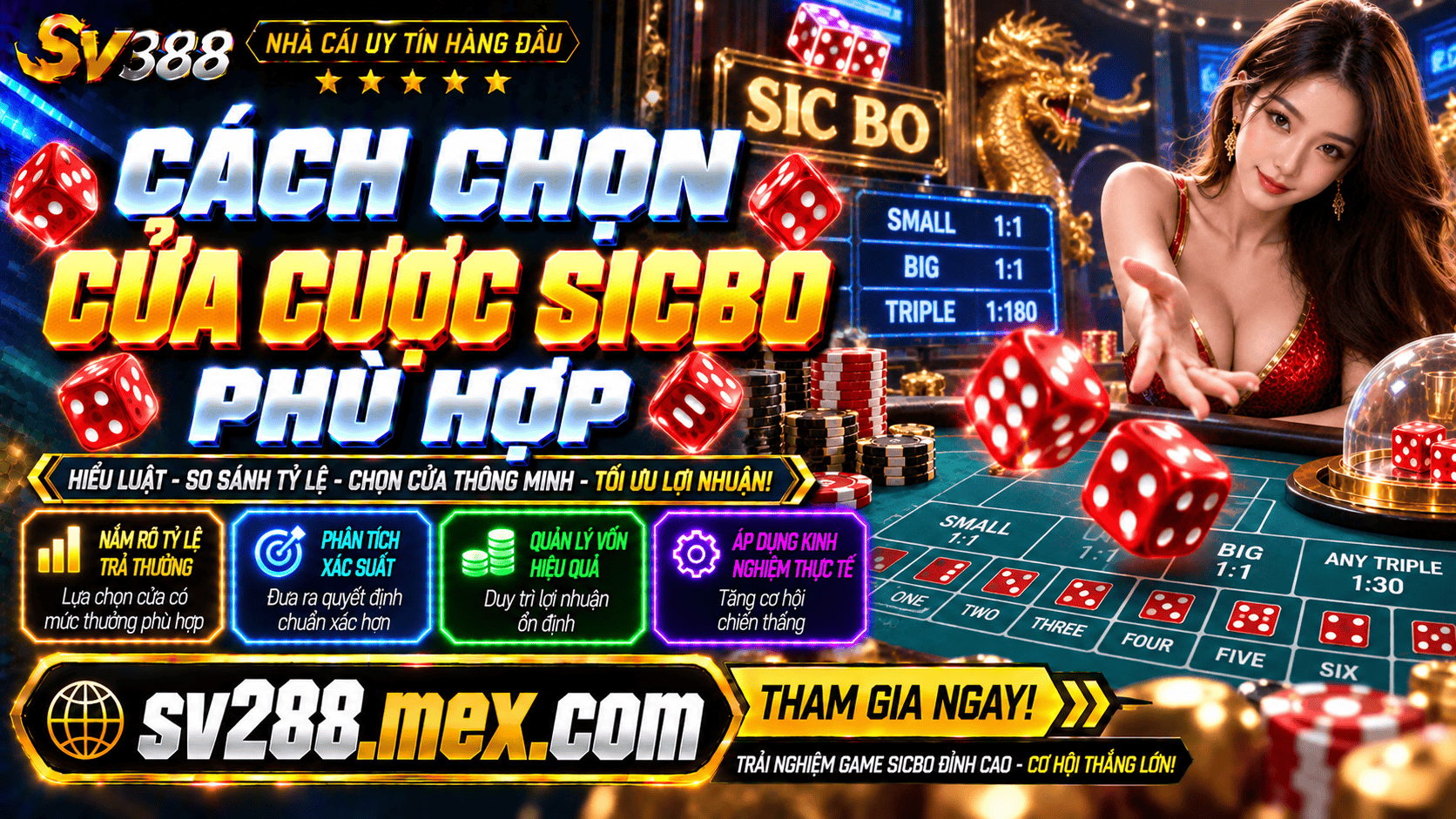 Cach chon cua cuoc SicBo phu hop theo muc tra thuong