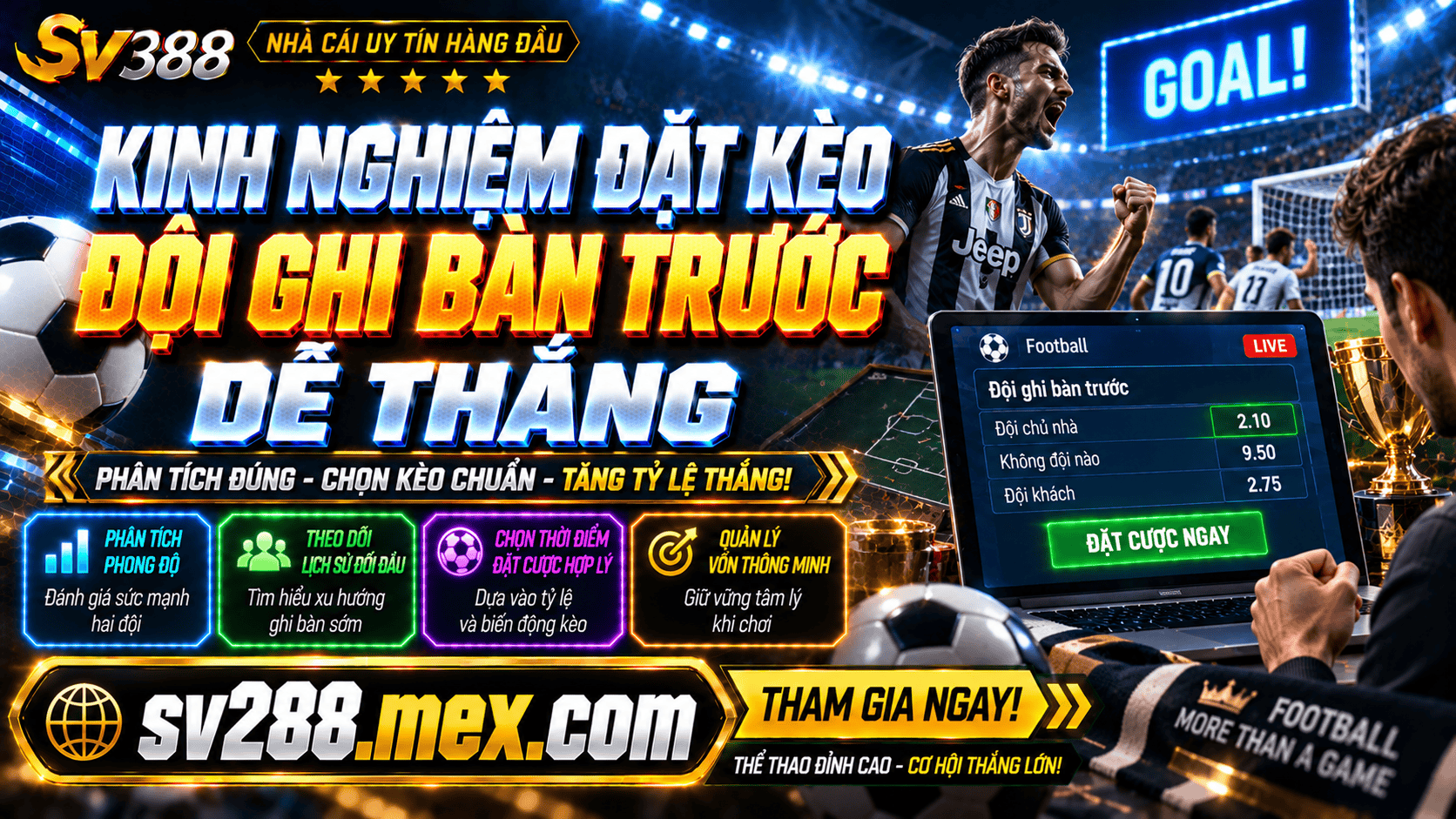 Kinh nghiem dat keo doi ghi ban truoc de thang