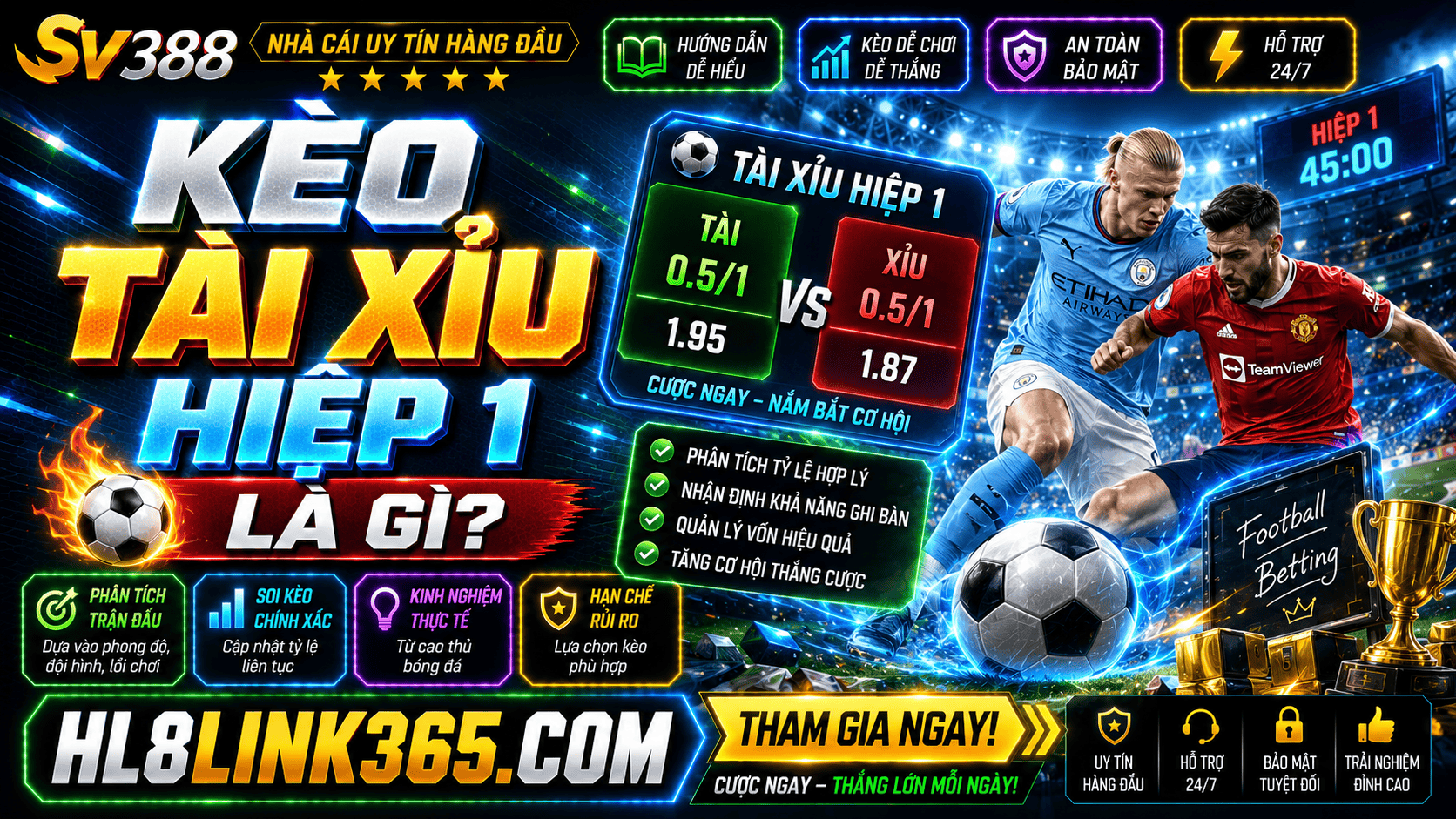 Keo tai xiu hiep 1 la gi? Cach choi va kinh nghiem de thang